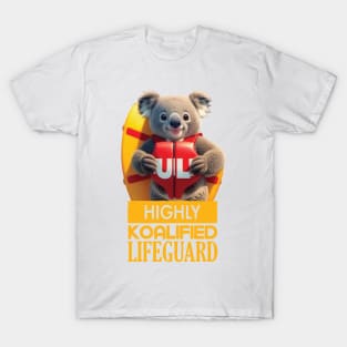 Just a Highly Koalified Lifeguard Koala 2 T-Shirt